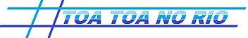 Toa Toa No Rio