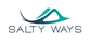 Salty Ways